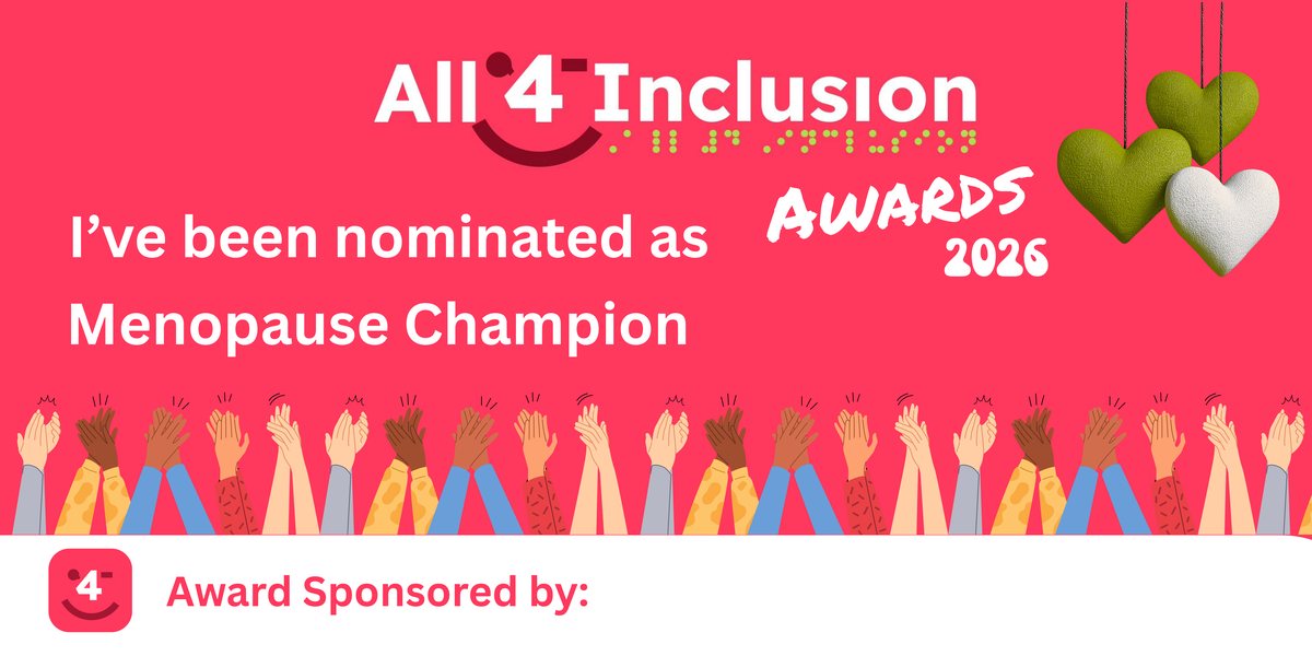 All 4 Inclusion Awards 2026 — Liz Rowlands nominated as Menopause Champion